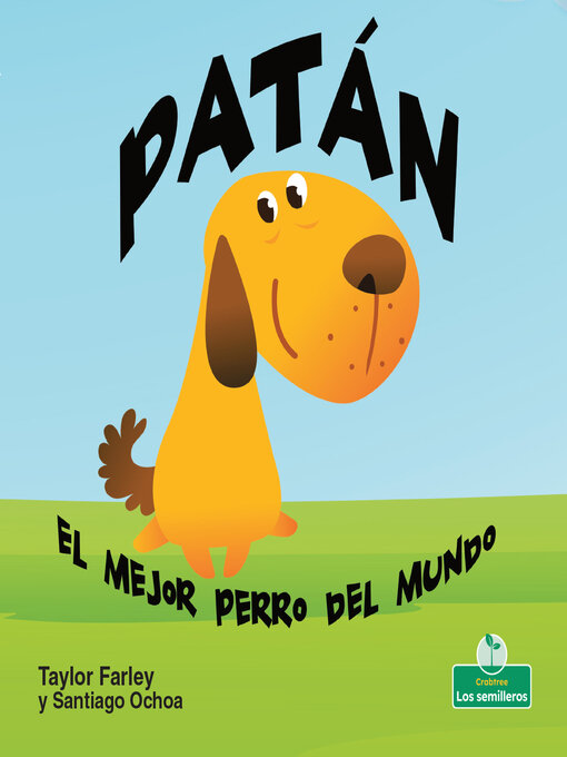 Title details for Patán. El mejor perro del mundo (Muttlee by Taylor Farley - Available